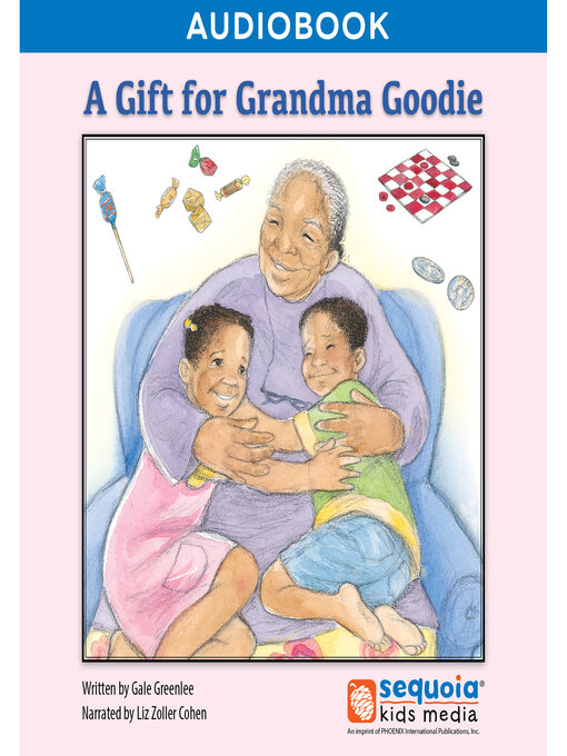 Title details for A Gift for Grandma Goodie by Liz Zoller Cohen - Available